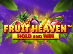 Fruit Heaven Hold and Win