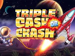 Triple Cash or Crash