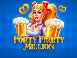 Forty Fruity Million